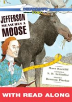 Jefferson Measures a Moose (Read Along)