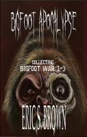 Bigfoot_Apocalypse__Boxed_Set__Collecting_Bigfoot_War_1-3