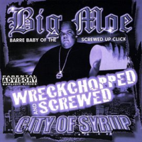 City Of Syrup (Wreckchopped & Screwed)