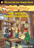 Geronimo Stilton Vol. 9: The Weird Book Machine
