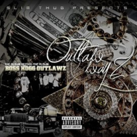 Slim Thug Presents: Outlaw Wayz - The Album Before The Album