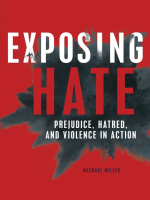 Exposing Hate: Prejudice, Hatred, and Violence in Action